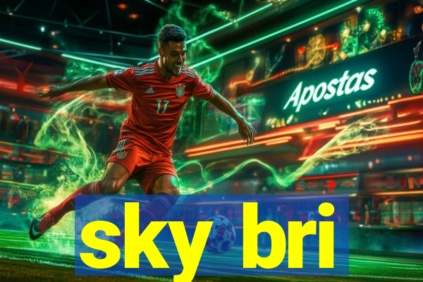 sky bri